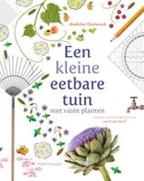 Een kleine eetbare tuin met vaste planten - Madelon Oostwoud
