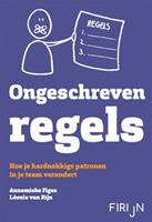 Ongeschreven regels - Annemieke Figee en Leonie van Rijn