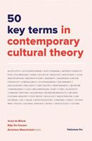 50 key terms in contemporary cultural theory