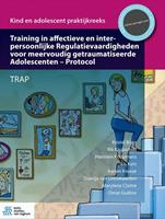 Training in affectieve en interpersoonlijke Regulatievaardigheden voor meervoudig getraumatiseerde Adolescenten - Protocol