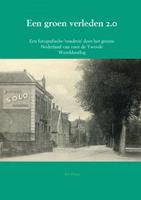 Een groen verleden 2.0 - Arie Pieters