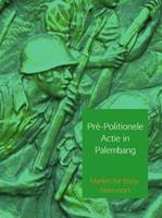 PrÃ©-politionele actie in Palembang - Marlies ter Borg-Neervoort