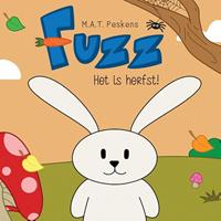 Fuzz: Het is herfst! - M.A.T. Peskens