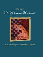 19 x Bella en de 20e is zoek - Cor Gout