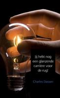 Jij hebt nog een glanzende carriÃ¨re voor de rug! - Charles Dassen