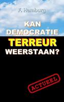 Kan democratie terreur weerstaan? - F. Hamburg