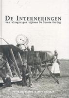 De interneringen - Frits Gerdessen en Nico Geldhof