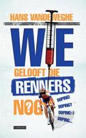 Wie gelooft die renners nog? - Hans Vandeweghe