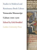 Vernacular Manuscript Culture 1000-1500
