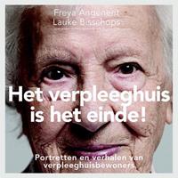 Het verpleeghuis is het einde! - Freya Angenent en Lauke Bisschops