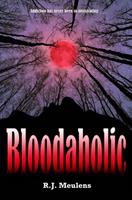 Bloodaholic - R.J. Meulens - ebook