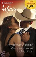 De grootste verleiding ; Verleidelijke wraak ; Liefde of lust (3-in-1)