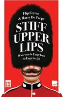 Stiff upper lips