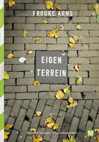Eigen terrein - Frouke Arns