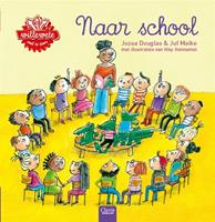 Willewete. Naar school - Jozua Douglas en Juf Maike