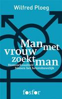 Man met vrouw zoekt man - Wilfred Ploeg