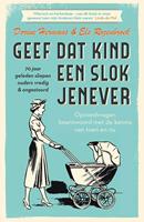 Geef dat kind een slok jenever