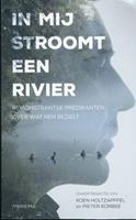 In mij stroomt een rivier - Koen Holtzapffel en Pieter Korbee