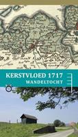 Wandelroute Kerstvloed 1717