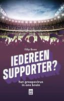 Iedereen supporter?