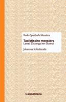 Spirituele Meesters: TaoÃ¯stische meesters - Johannes Schiettecatte