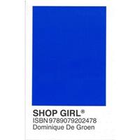 shopgirl - Dominique De Groen