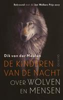 De kinderen van de nacht - Dik van der Meulen