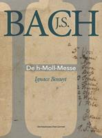 J.S. Bach. De h-Moll-Messe - Ignace Bossuyt - ebook