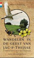 Wandelen in de geest van Jac. P. Thijsse - Wim Huijser en Rob Wolfs