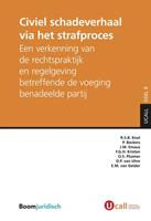 Civiel schadeverhaal via het strafproces - R.S.B. Kool, P. Backers, J.M. Emaus, F.G.H. Kristen, O.S. Pluimer, D.P. van Uhm, E.M. van Gelder - ebook