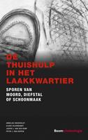 De thuishulp in het Laakkwartier - Annelies Vredeveldt, Alieke Hildebrandt, Jasper J. van der Kemp, Peter J. van Koppen - ebook