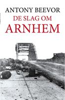 De slag om Arnhem - Antony Beevor