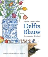 Delfts Blauw - Ingrid Schubert en Dieter Schubert