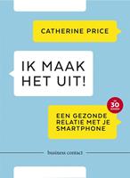Ik maak het uit! - Catherine Price