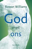 God met ons - Rowan Williams