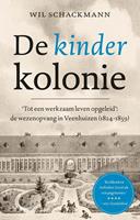 De kinderkolonie - Wil Schackmann