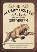 Het allermooiste boek over oerdieren - Tom Jackson