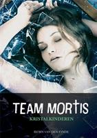 Team Mortis - Kristalkinderen