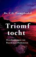 Triomftocht - C.G. Vreugdenhil