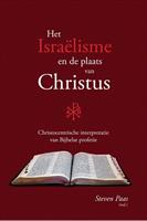 Het Israëlisme en de plaats van Christus