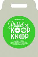 Prikkel de koopknop - Carin Frijters