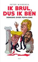 Ik, brul, dus ik ben - Peter Wielenga - ebook