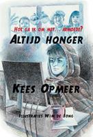 Hoe ga ik om met...: Altijd honger - Kees Opmeer