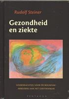 Gezondheid en ziekte - Rudolf Steiner