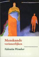 Menskunde verinnerlijken - Valentin Wember