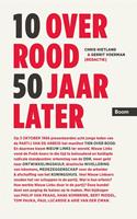 10 over rood 50 jaar later - Chris Hietland, Gerrit Voerman - ebook