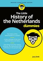 The Little History of the Netherlands for Dummies - Jury Smit - ebook