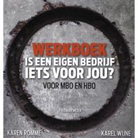 Is een eigen bedrijf iets voor jou? Werkboek