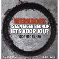 Is een eigen bedrijf iets voor jou? Werkboek