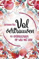 Vol vertrouwen - Carianne Ros